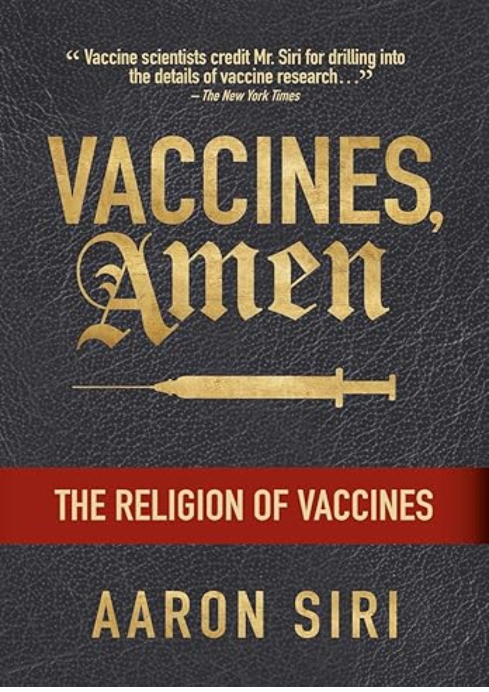 Vaccines, Amen: The Religion of Vaccines