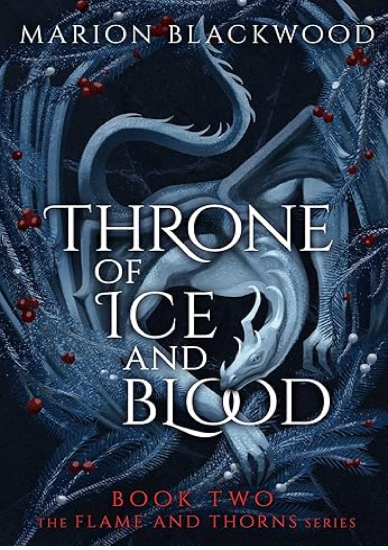 Throne of Ice and Blood (Flame and Thorns)