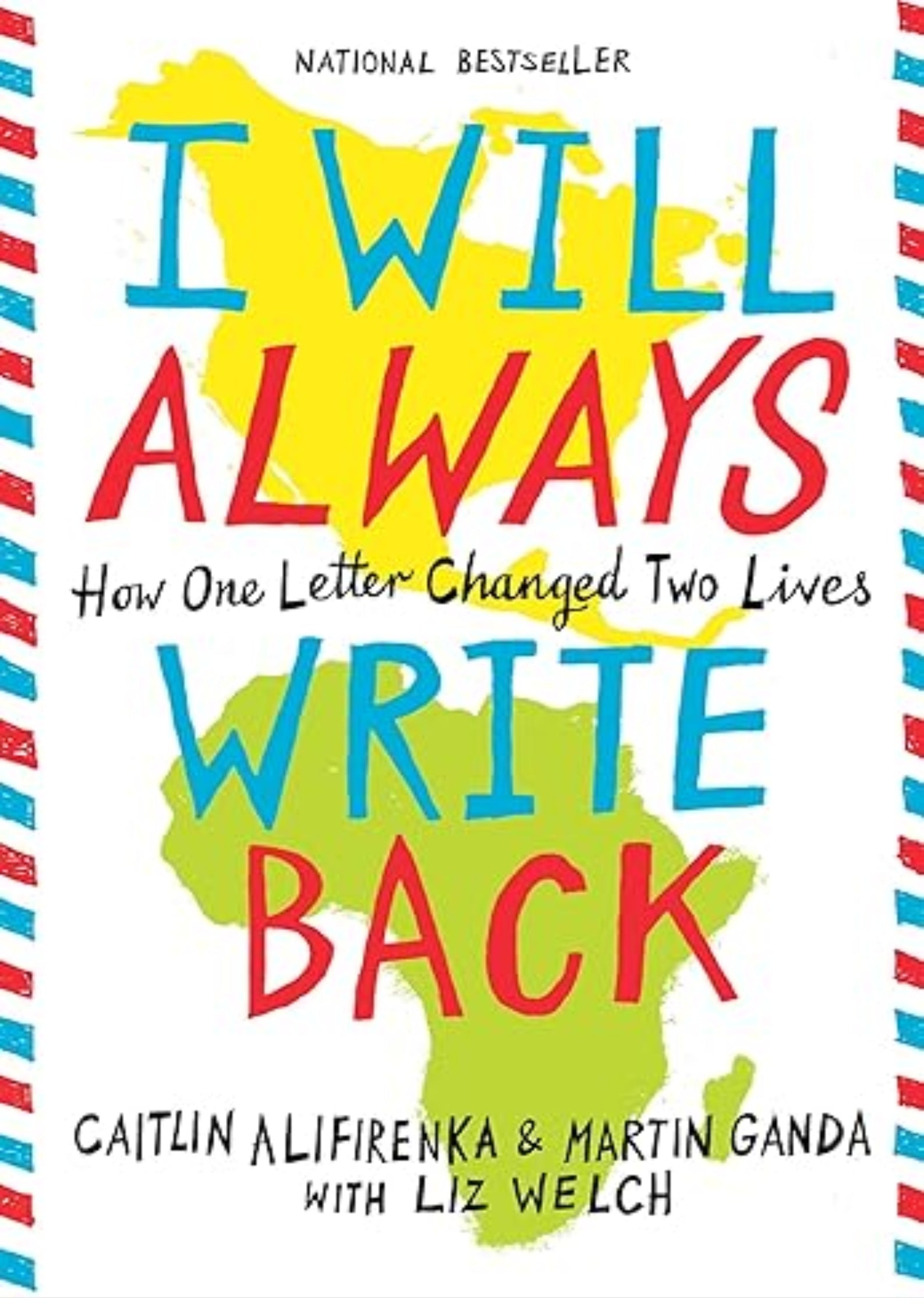 I Will Always Write Back: How One Letter Changed Two Lives