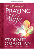 The Power of a Praying Wife