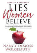 Lies Women Believe: And the Truth that Sets Them Free