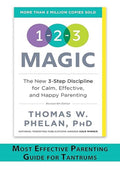 1-2-3 Magic: Gentle 3-Step Child & Toddler Discipline for Calm, Effective, and Happy Parenting (Positive Parenting Guide for Raising Happy Kids)