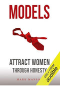 Models: Attract Women Through Honesty