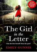 The Girl in the Letter: A home for unwed mothers; a heartbreaking secret in this historical bestseller inspired by true events
