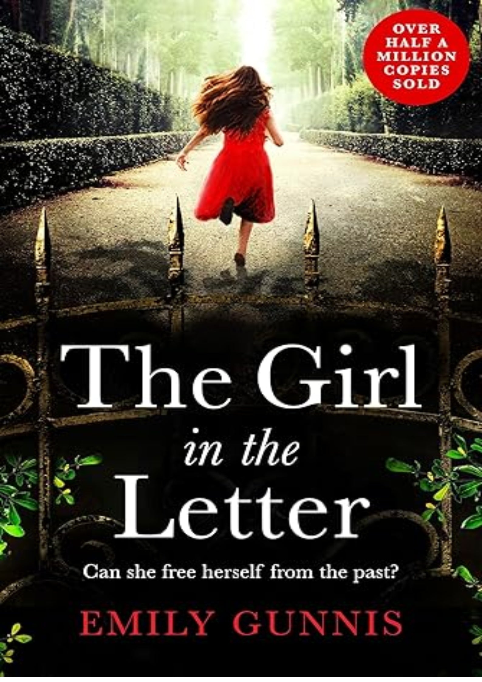 The Girl in the Letter: A home for unwed mothers; a heartbreaking secret in this historical bestseller inspired by true events