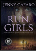 Run Girls: A Memoir of an Appalachian Family in Crisis
