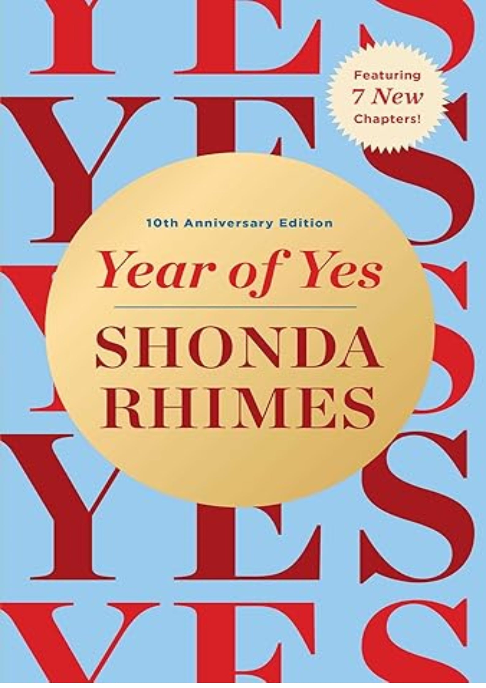 Year of Yes: 10th Anniversary Edition