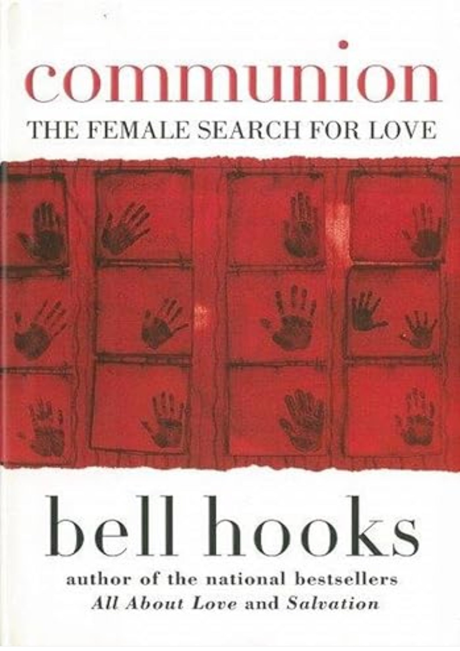 Communion: The Female Search for Love