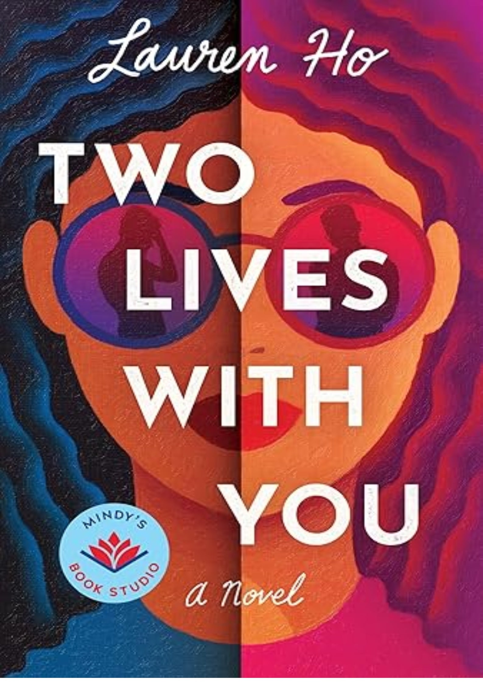 Two Lives with You: A Novel