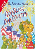 The Berenstain Bears God Bless Our Country