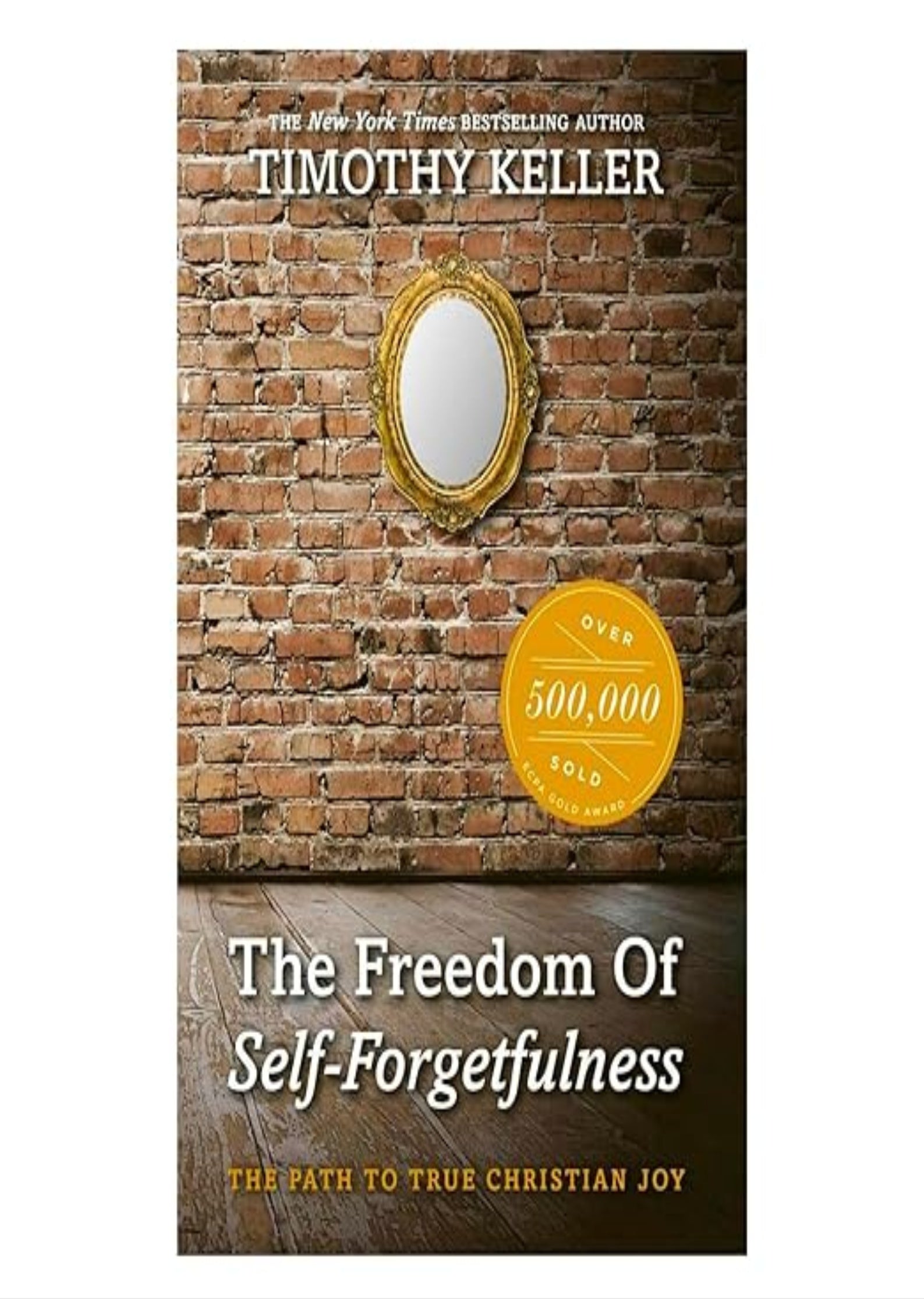 The Freedom of Self Forgetfulness: The Path to True Christian Joy