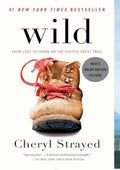 Wild: From Lost to Found on the Pacific Crest Trail