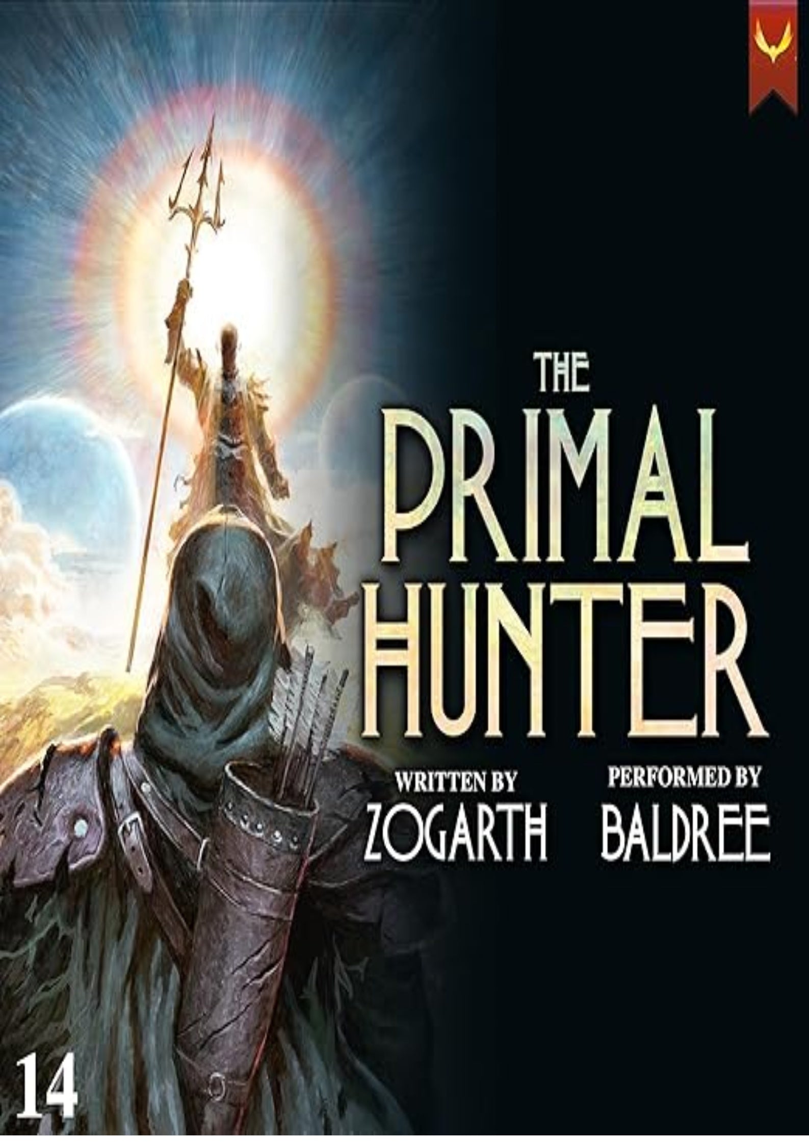 The Primal Hunter 14: A LitRPG Adventure