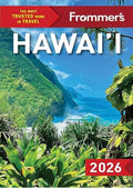 Frommer's Hawaii 2026 (Complete Guide)