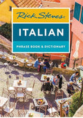 Rick Steves Italian Phrase Book & Dictionary (Rick Steves Travel Guide)
