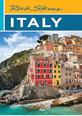 Rick Steves Italy (Rick Steves Travel Guide)