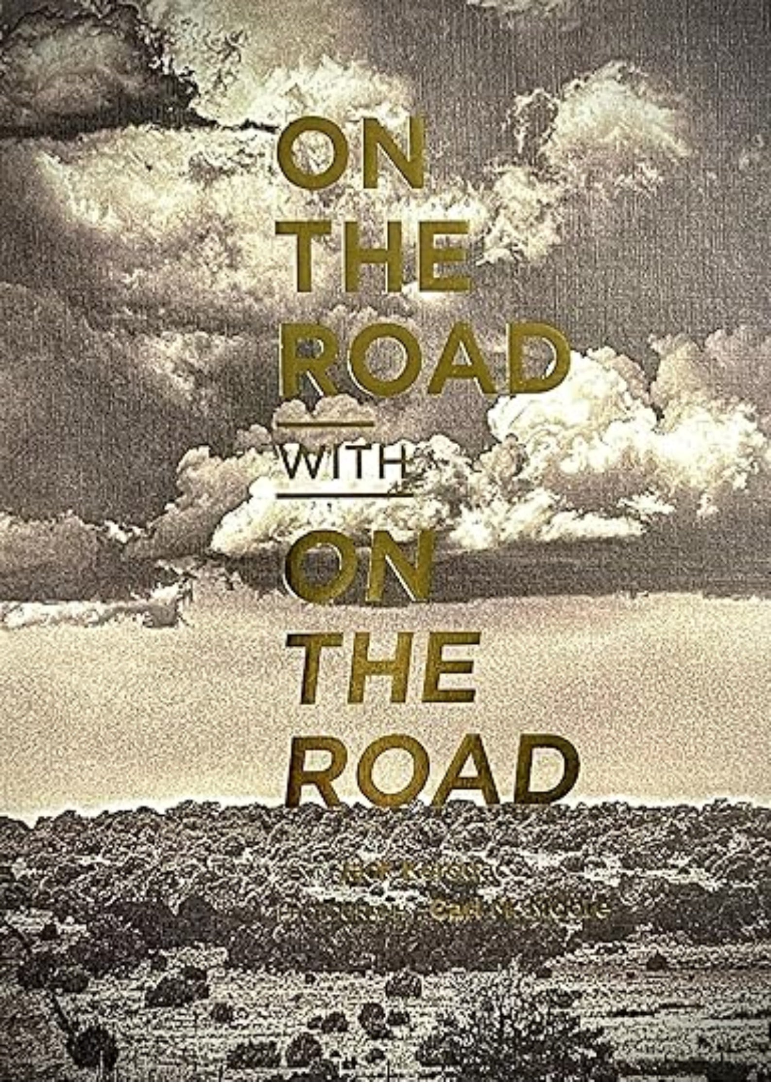 On the Road with On the Road (Sal Paradise)