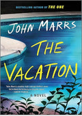 The Vacation: A Novel – A Wilbur Smith Prize Longlisted Psychological Thriller Mystery