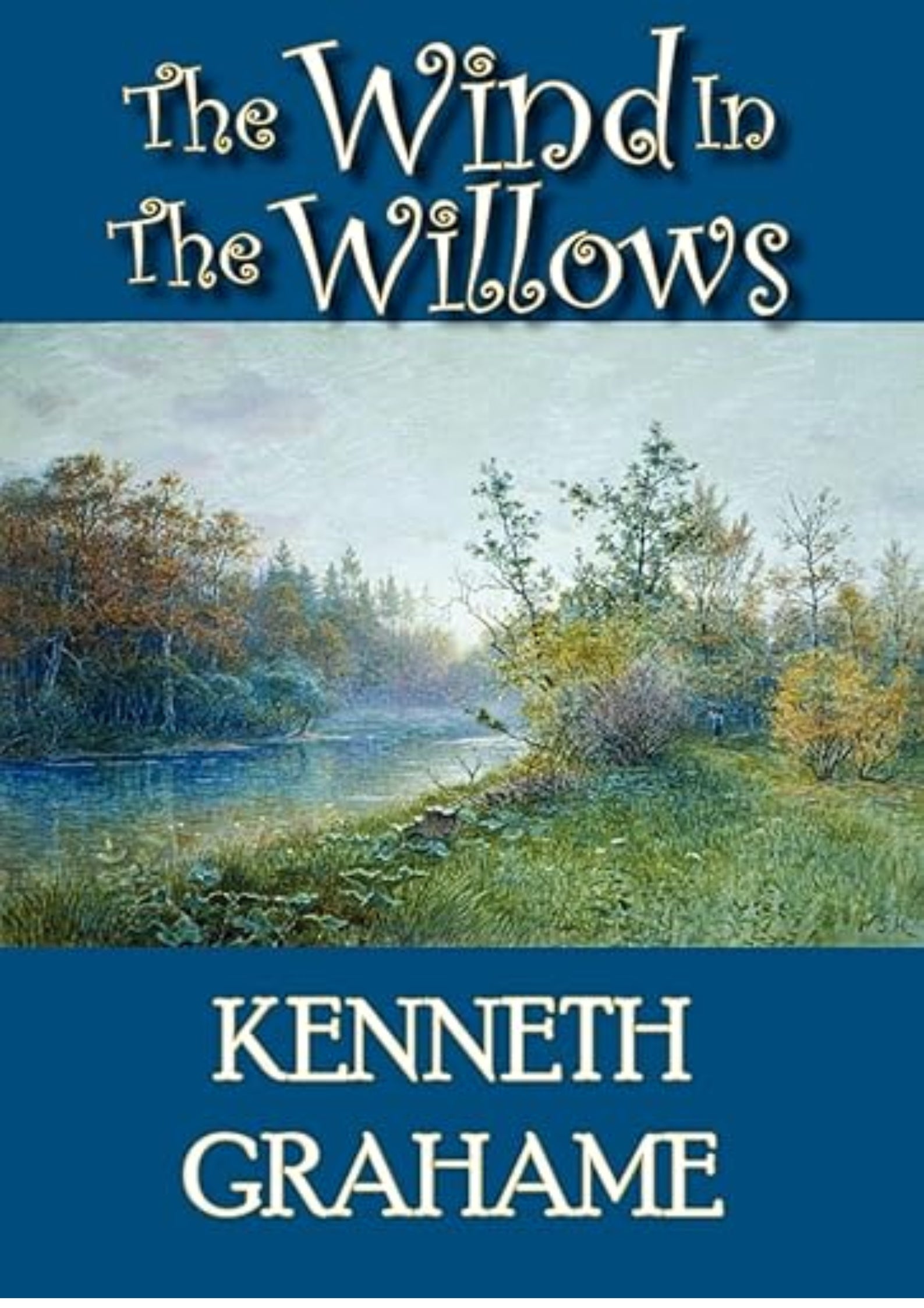 The Wind in the Willows (Norilana Books Classics)