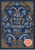 I Would Walk Five Hundred Miles: A Memoir of Learning You Have Always Been Enough