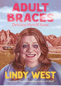 Adult Braces: Driving Myself Sane