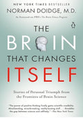 The Brain That Changes Itself: Stories of Personal Triumph from the Frontiers of Brain Science