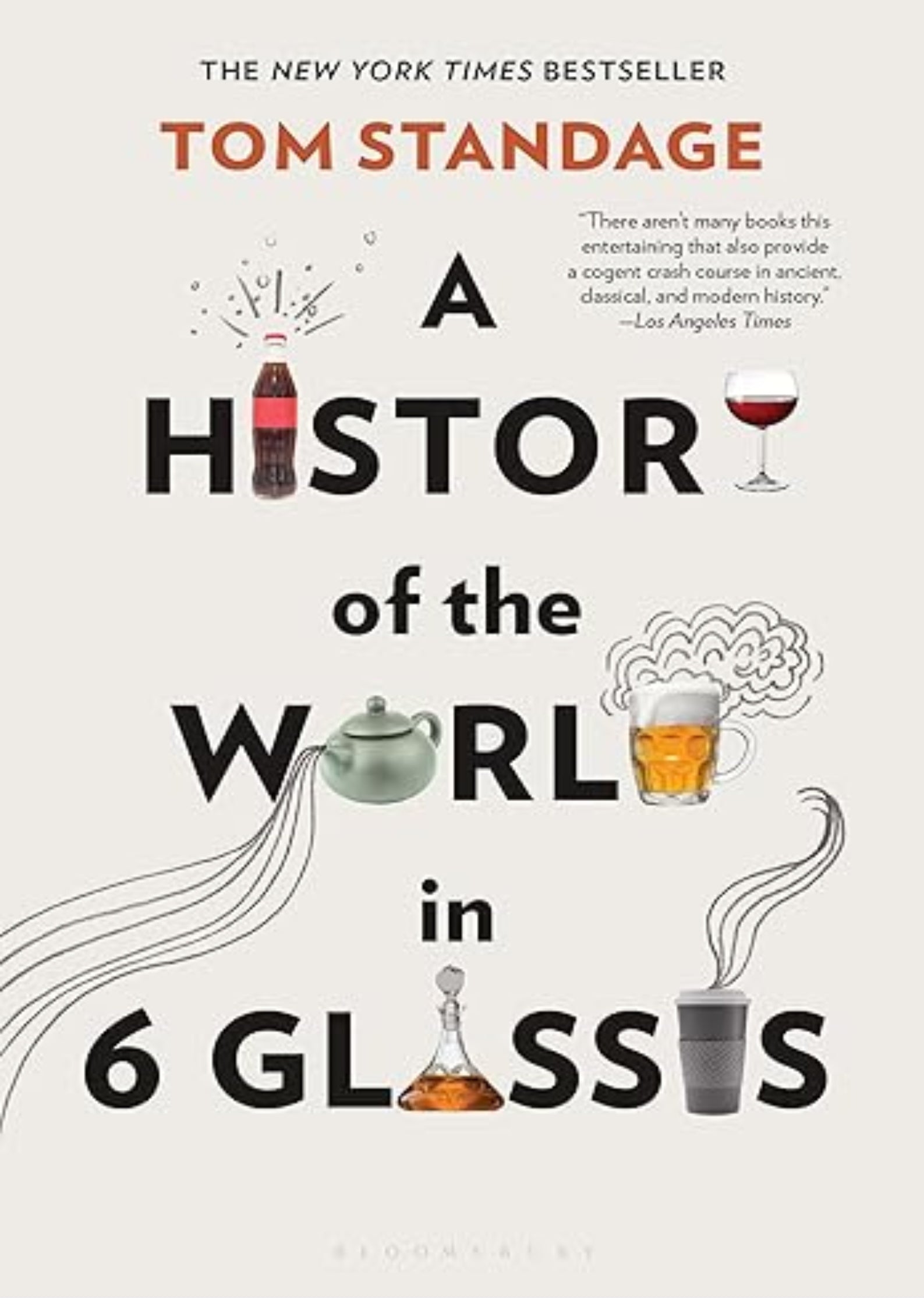 A History of the World in 6 Glasses