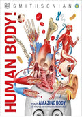 Knowledge Encyclopedia Human Body!: Human Anatomy as You've Never Seen It Before
