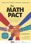 The Math Pact, Elementary: Achieving Instructional Coherence Within and Across Grades (Corwin Mathematics Series)