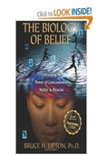 Biology of Belief Unleashing the Power O