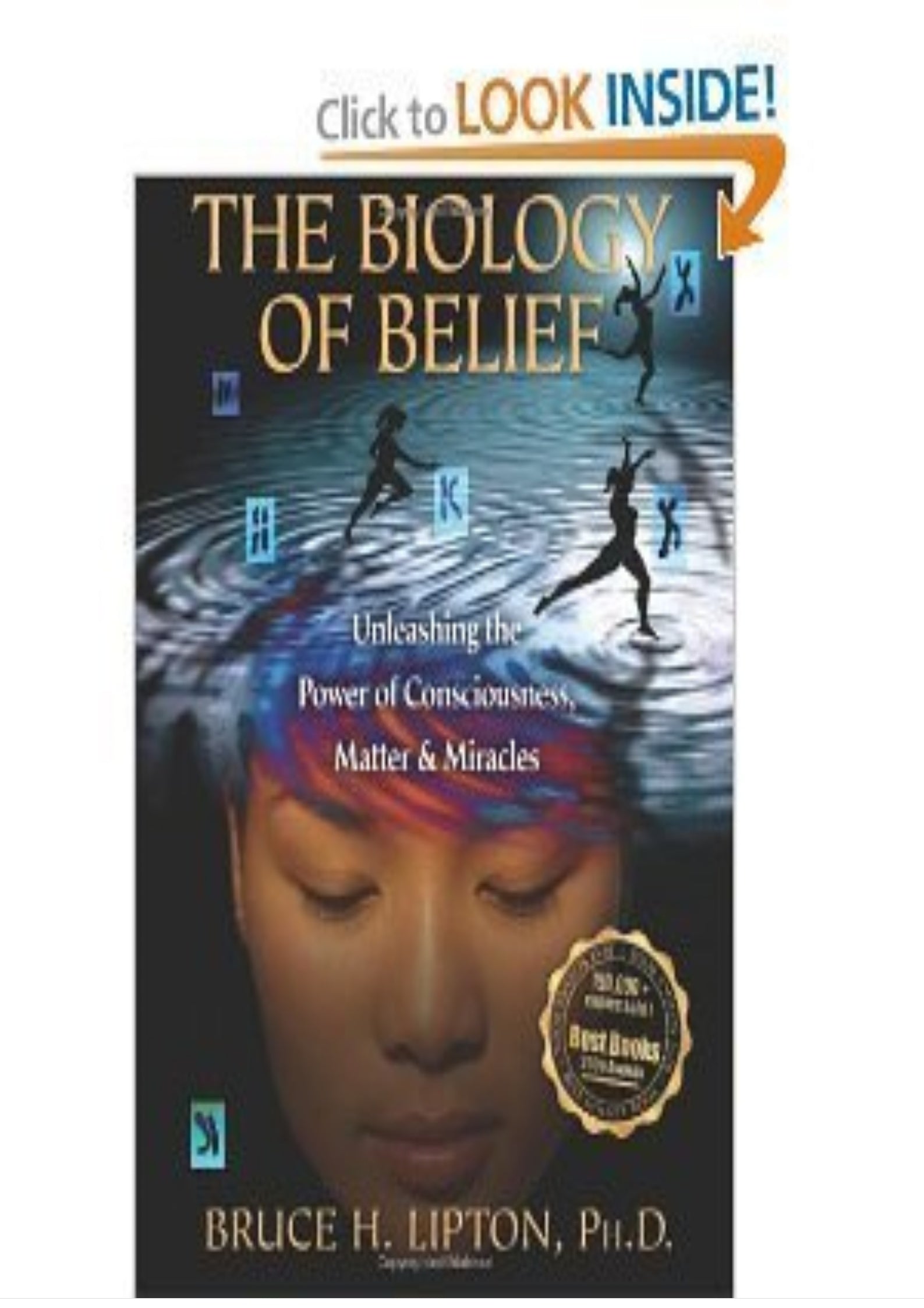 Biology of Belief Unleashing the Power O