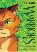 Warriors Graphic Novel: The Prophecies Begin, Part One of Three