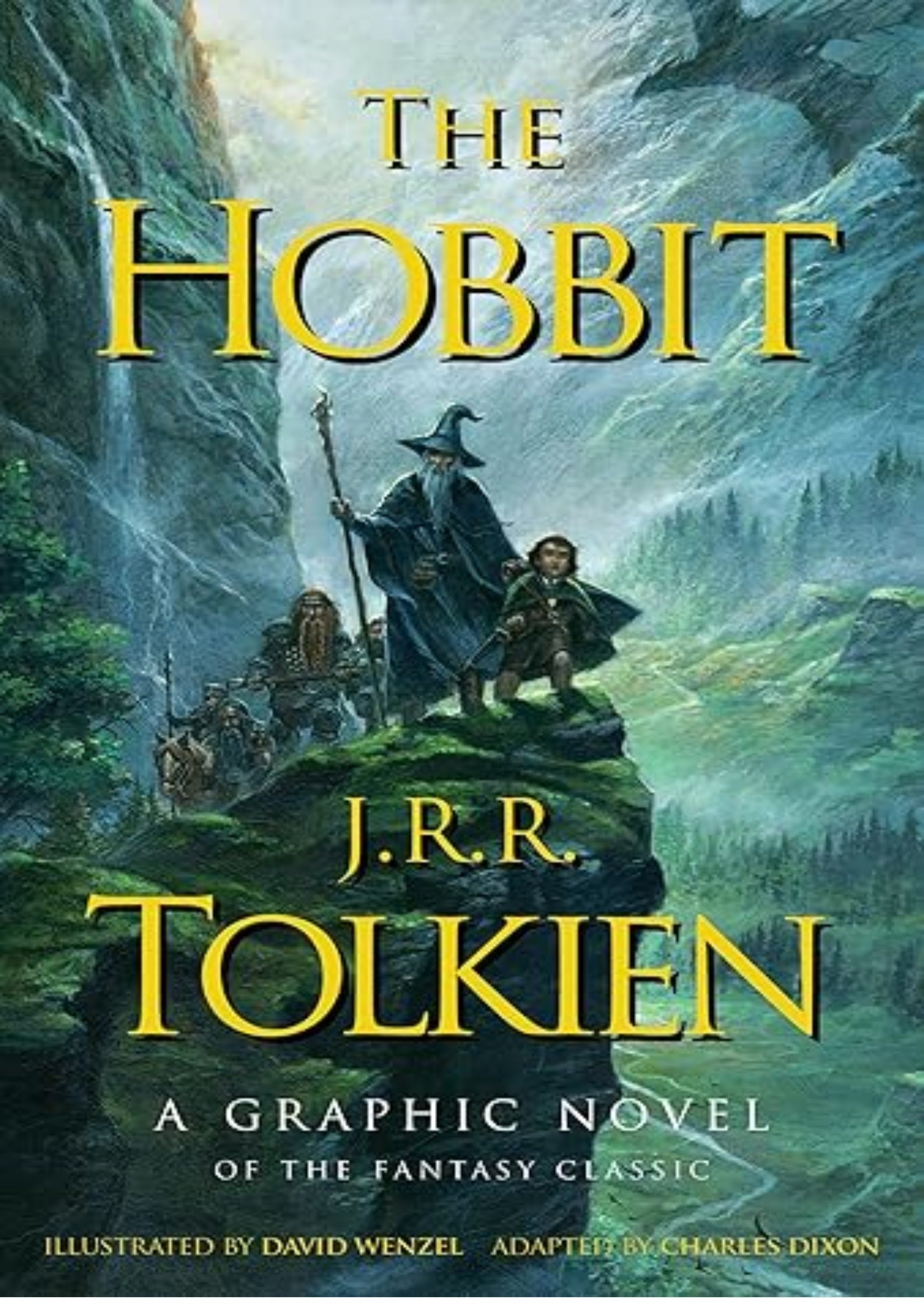 The Hobbit: A Graphic Novel: A Graphic Novel Adaptation of the Classic Fantasy Novel (Hobbit Fantasy Classic)