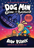 Dog Man: Grime and Punishment: A Graphic Novel (Dog Man #9): From the Creator of Captain Underpants