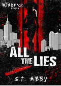 All The Lies (Mindf*ck Series Book 4)