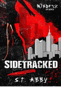 Sidetracked (Mindf*ck Series Book 2)