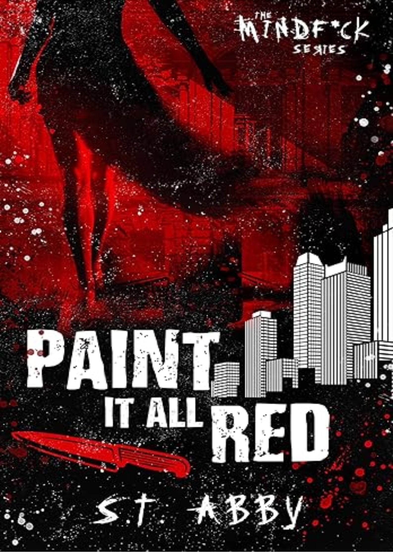 Paint It All Red (Mindf*ck Series Book 5)