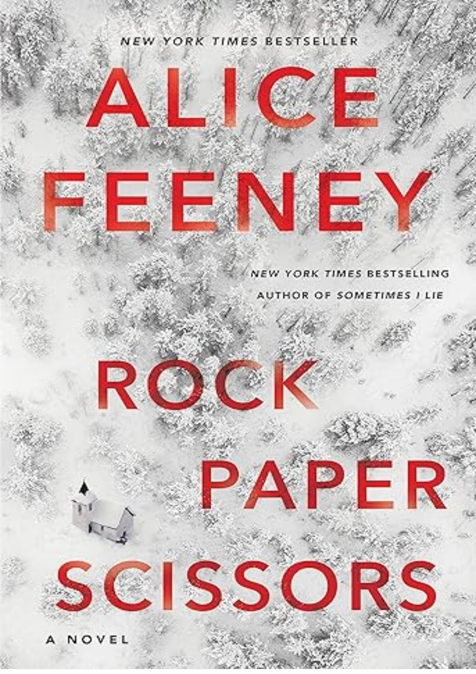 Rock Paper Scissors: A Novel