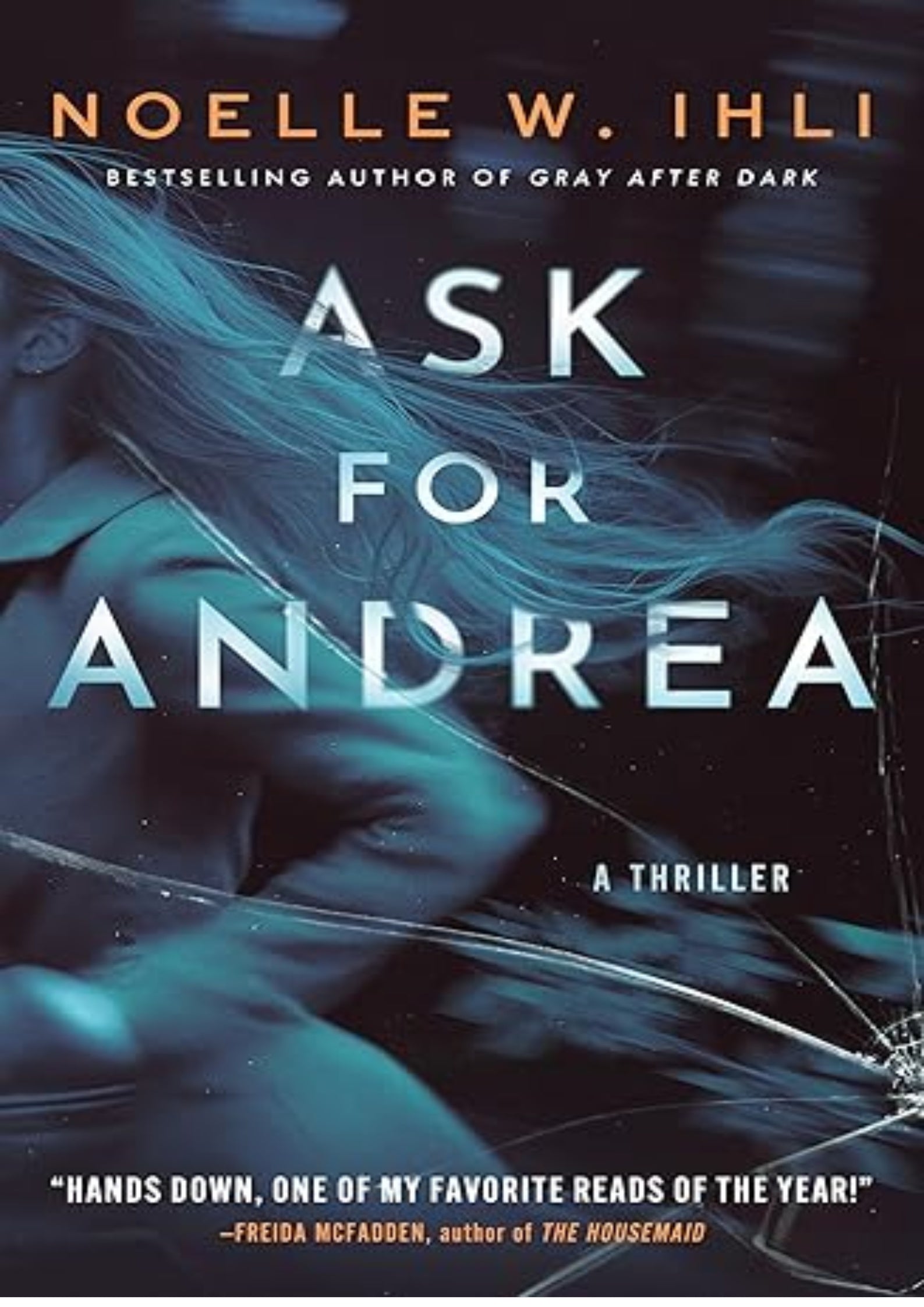 Ask for Andrea: A Thriller