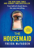 The Housemaid: An absolutely addictive psychological thriller with a jaw-dropping twist