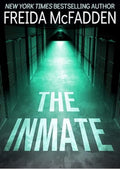 The Inmate: A gripping psychological thriller