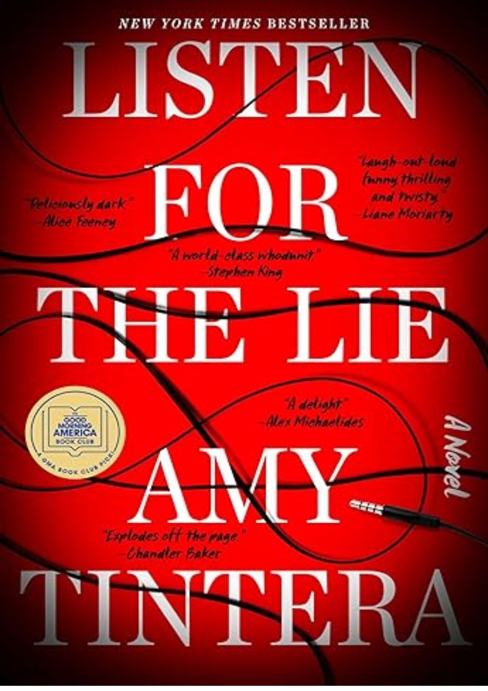 Listen for the Lie: A Novel