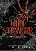 Little Stranger: A Dark Taboo Romance (The Web of Silence Duet Book 1)