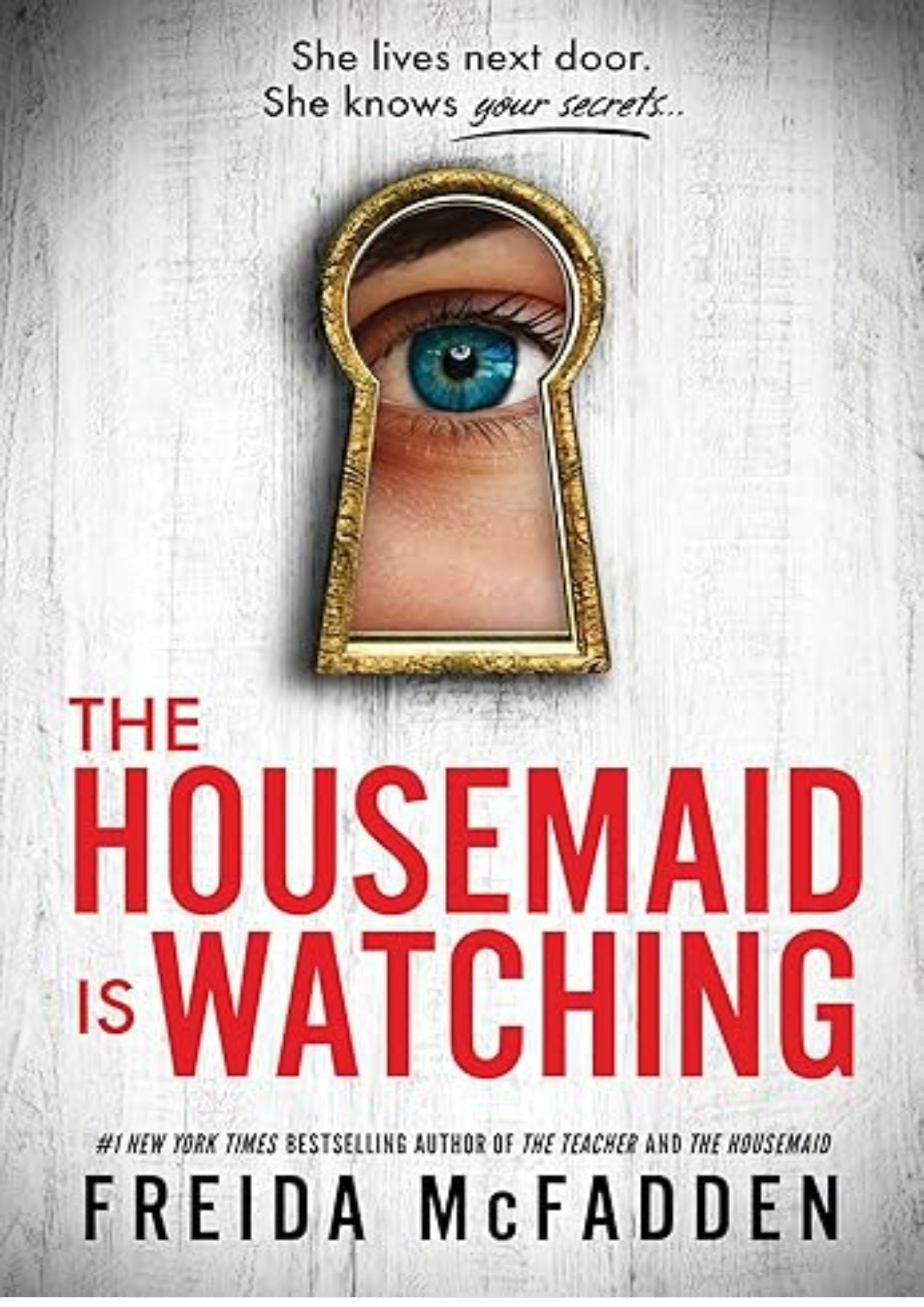 The Housemaid Is Watching