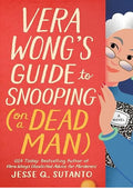 Vera Wong's Guide to Snooping (on a Dead Man) (A Vera Wong Novel Book 2)