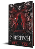 Eldritch (Deluxe Edition) (The Eating Woods, 2)