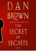 The Secret of Secrets: A Novel