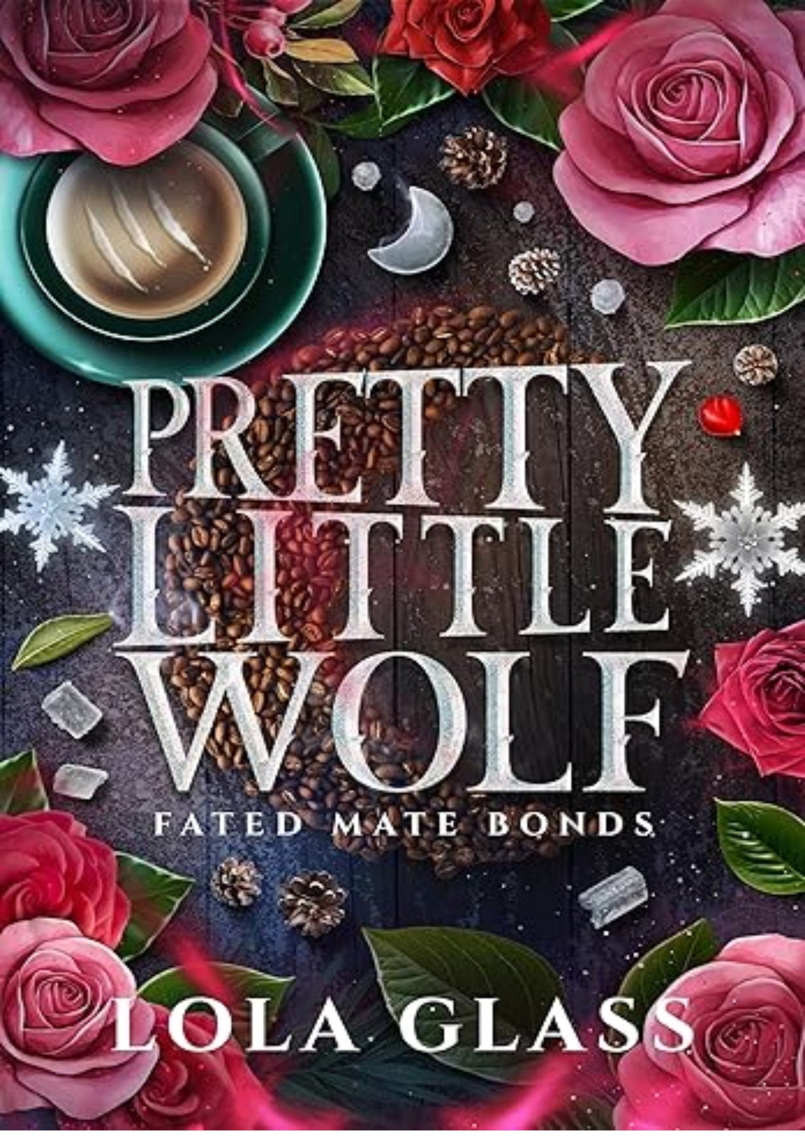 Pretty Little Wolf (Fated Mate Bonds Book 1)
