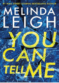 You Can Tell Me (Olivia Cruz Book 1)