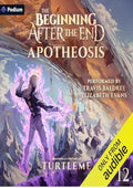 Apotheosis: The Beginning After the End, Book 12